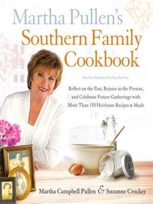 cover image of Martha Pullen's Southern Family Cookbook